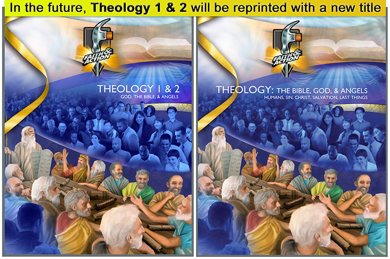 Theology 1 & 2: God, The Bible, & Angels 